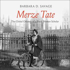 Merze Tate by Barbara D. Savage audiobook