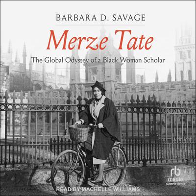 Merze Tate by Barbara D. Savage audiobook