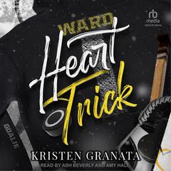 Heart Trick by Kristen Granata audiobook