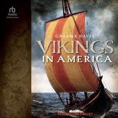 Vikings in America by Graeme Davis audiobook