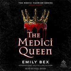 The Medici Queen by Emily Bex audiobook