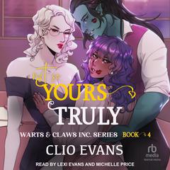 Not So Yours Truly by Clio Evans audiobook