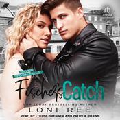 Fischer's Catch by  Loni Ree audiobook