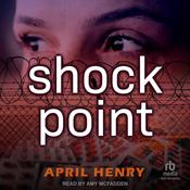 Shock Point by  April Henry audiobook
