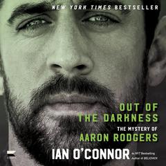 Out of the Darkness by Ian O'Connor audiobook