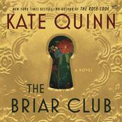 The Briar Club by  Kate Quinn audiobook