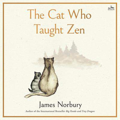 The Cat Who Taught Zen by James Norbury audiobook