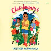 Clairboyance by  Kristiana Kahakauwila audiobook