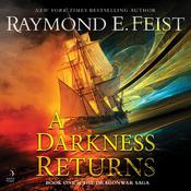 A Darkness Returns by  Raymond E. Feist audiobook