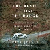 The Devil behind the Badge by  Rick Jervis audiobook