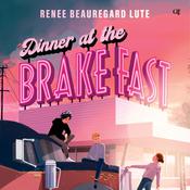 Dinner at the Brake Fast by  Renee Beauregard Lute audiobook