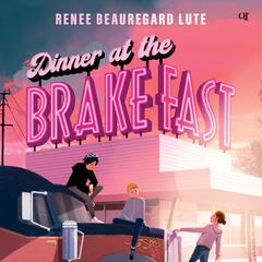 Dinner at the Brake Fast by Renee Beauregard Lute audiobook