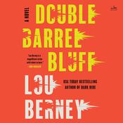 Double Barrel Bluff by  Lou Berney audiobook