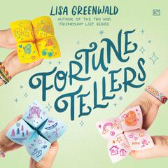 Fortune Tellers by Lisa Greenwald audiobook