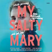 My Salty Mary by  Cynthia Hand audiobook