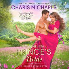 The Prince's Bride by Charis Michaels audiobook