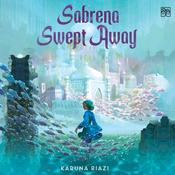 Sabrena Swept Away by  Karuna Riazi audiobook