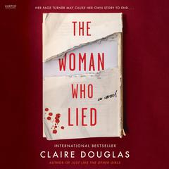 The Woman Who Lied by Claire Douglas audiobook