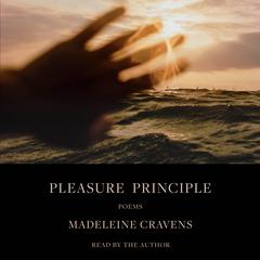 Pleasure Principle by Madeleine Cravens audiobook