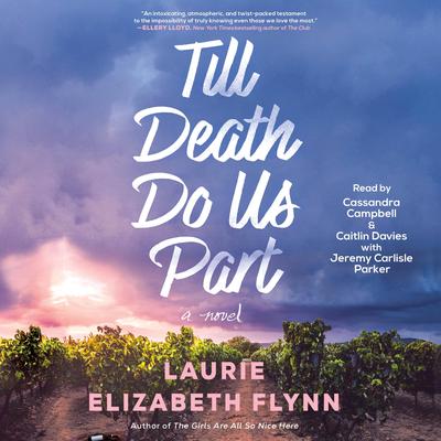 Till Death Do Us Part by Laurie Elizabeth Flynn audiobook