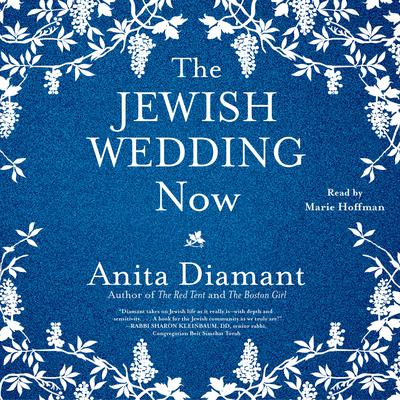 The Jewish Wedding Now by Anita Diamant audiobook