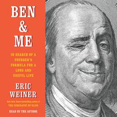 Ben & Me by Eric Weiner audiobook