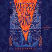 Keeper of the Rend by  Lisa Maxwell audiobook