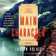The Main Character by Jaclyn Goldis audiobook