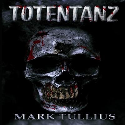 Totentanz by Mark Tullius audiobook