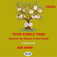 Your Family Tree by Trizia  audiobook