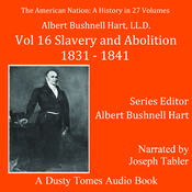 The American Nation: A History, Vol. 16 by  Albert Bushnell Hart audiobook
