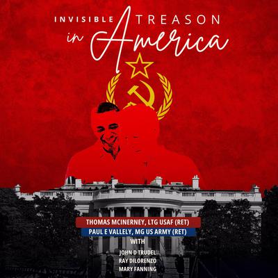 Invisible Treason in America by John D. Trudel audiobook