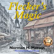 Flecker's Magic by  Norman H. Matson audiobook