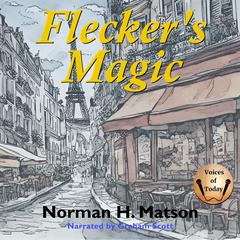 Flecker's Magic by Norman H. Matson audiobook