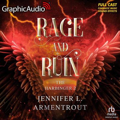 Rage and Ruin [Dramatized Adaptation] by Jennifer L. Armentrout audiobook