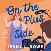On the Plus Side by  Jenny Howe audiobook