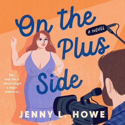 On the Plus Side by Jenny Howe audiobook