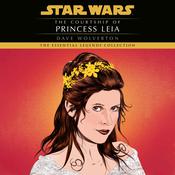 The Courtship of Princess Leia: Star Wars Legends by  Dave Wolverton audiobook