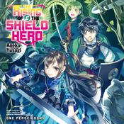 The Rising of the Shield Hero Volume 08 by  Aneko Yusagi audiobook
