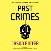 Past Crimes by  Jason Pinter audiobook