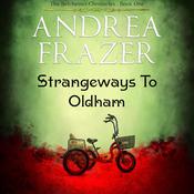 Strangeways to Oldham by  Andrea Frazer audiobook