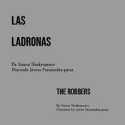 Las Ladronas by  Simon Shakespeare audiobook
