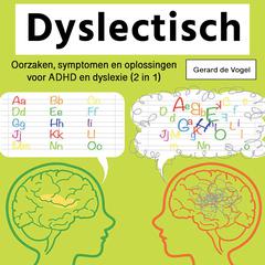 Dyslectisch by Gerard de Vogel audiobook