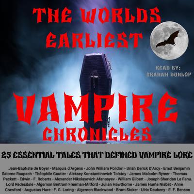 The Worlds Earliest Vampire Chronicles by Marquis d’Argens audiobook