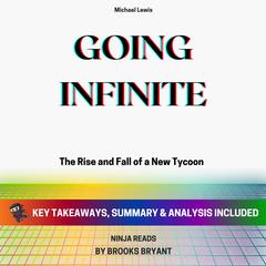 Summary: Going Infinite by Brooks Bryant audiobook