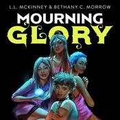 Mourning Glory by  L. L. McKinney audiobook