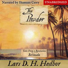 The Powder by Lars D. H. Hedbor audiobook