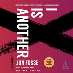 I is Another by Jon Fosse audiobook