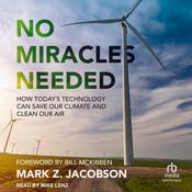 No Miracles Needed by  Mark Z. Jacobson audiobook