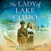 The Lady of Lake Como by  Terrance D Williamson audiobook